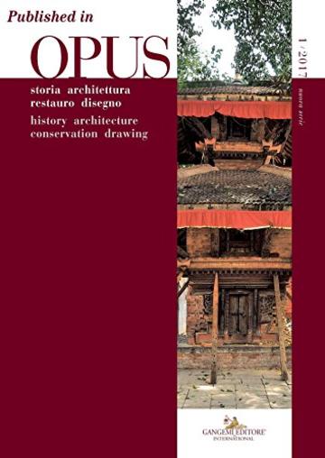 Il restauro filologico alla prova della ricostruzione postbellica. Il caso abruzzese: Published in Opus 1/2017. Quaderno di storia architettura restauro disegno