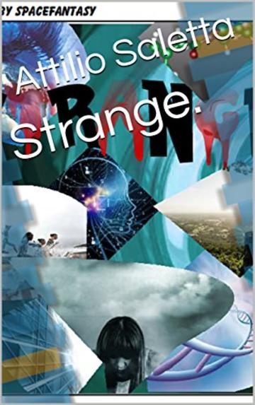 Strange. (Graphic Novel Vol. 1)