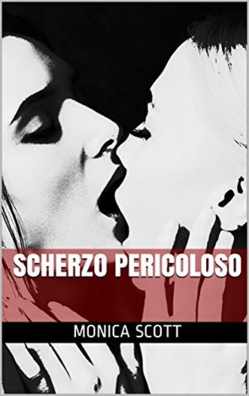 Scherzo Pericoloso