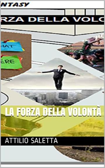 La forza della volontà (Graphic Novel Vol. 4)