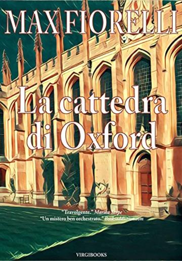 La cattedra di Oxford (Gordon Spada's Files)