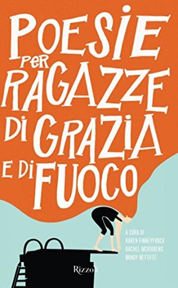 Poesie per ragazze di grazia e di fuoco