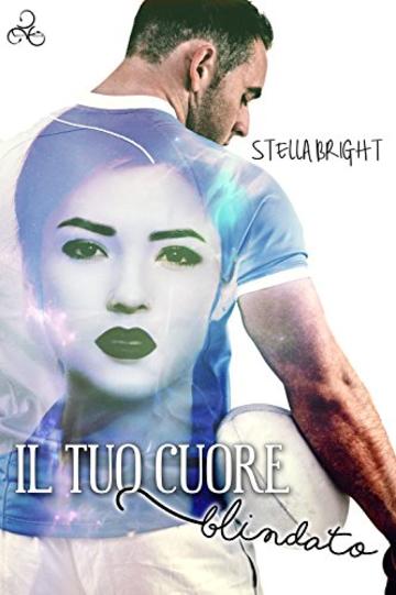 Il tuo cuore blindato (Cardiffs Rugby Vol. 2)