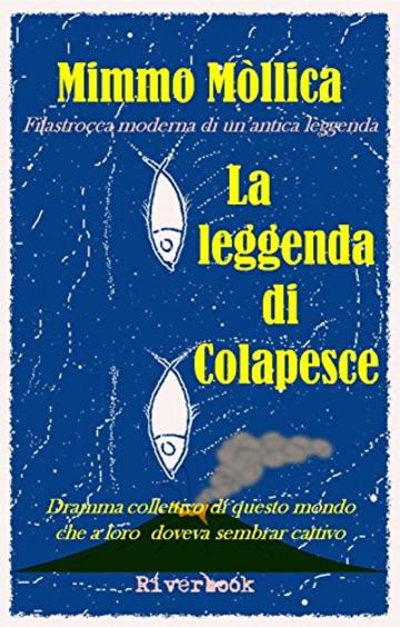 LA LEGGENDA DI COLAPESCE (Filastrocca moderna di un’antica leggenda)