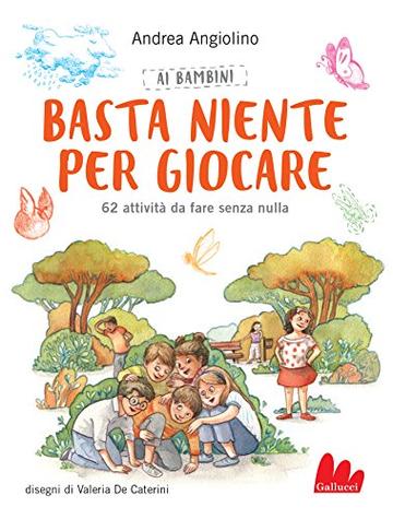 Ai bambini basta niente per giocare