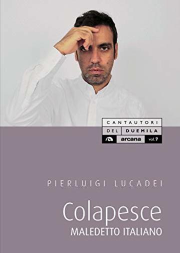 Colapesce: Maledetto italiano