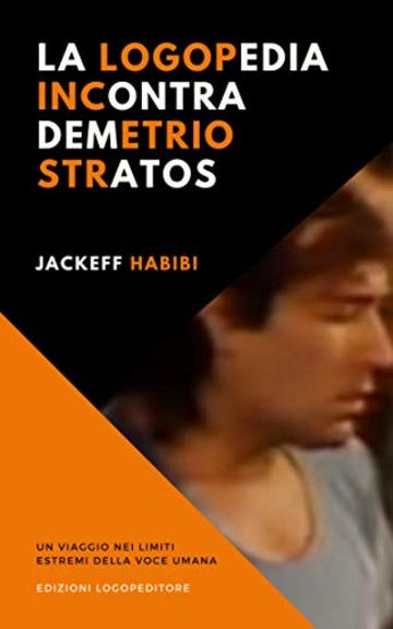 La logopedia incontra Demetrio Stratos