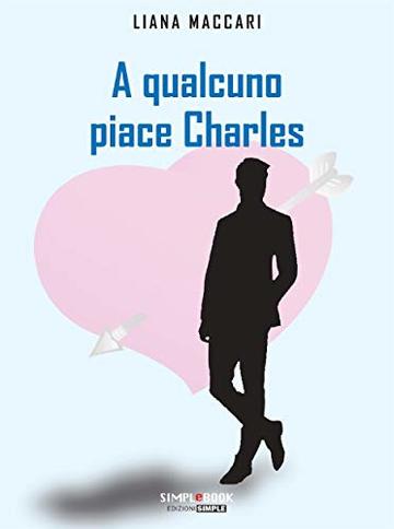 A qualcuno piace Charles