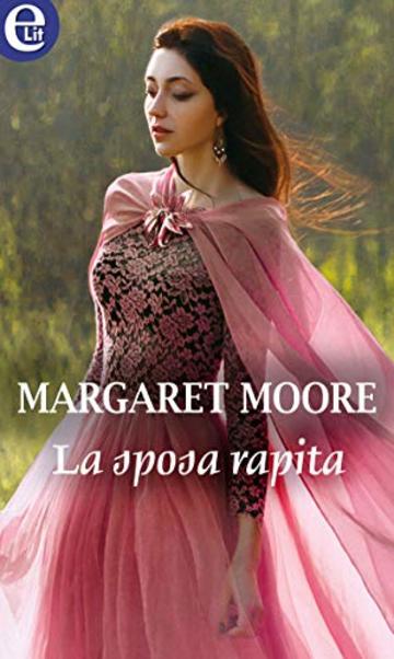 La sposa rapita (eLit) (Warrior Vol. 8)