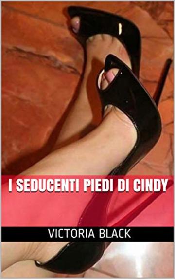 I Seducenti Piedi Di Cindy