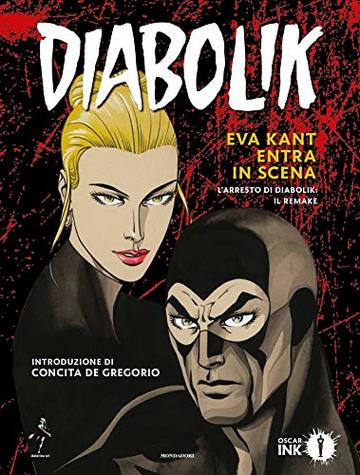 Eva Kant entra in scena: L'arresto di Diabolik: il remake