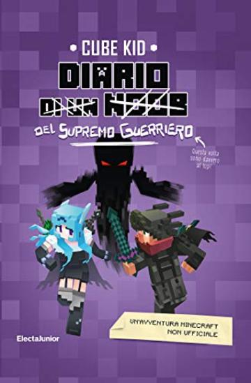 Diario del supremo guerriero (Diario di un guerriero Vol. 6)