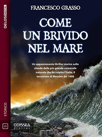 Come un brivido nel mare (Odissea Digital)