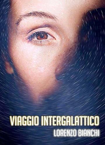 Viaggio Intergalattico