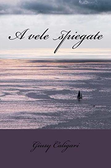 A vele spiegate (Moi Vol. 4)