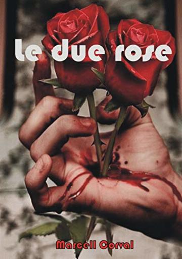 Le due rose