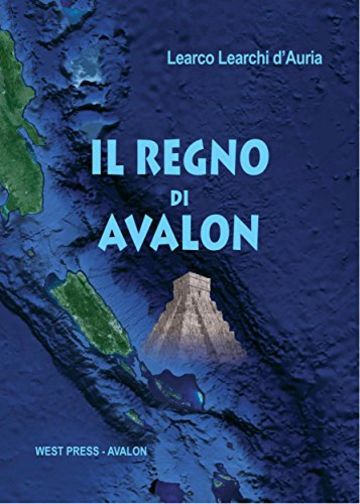 Il Regno di Avalon (Avventure di Atalon)