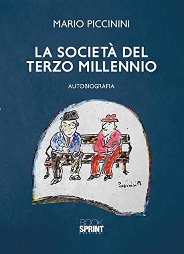 La società del terzo millennio