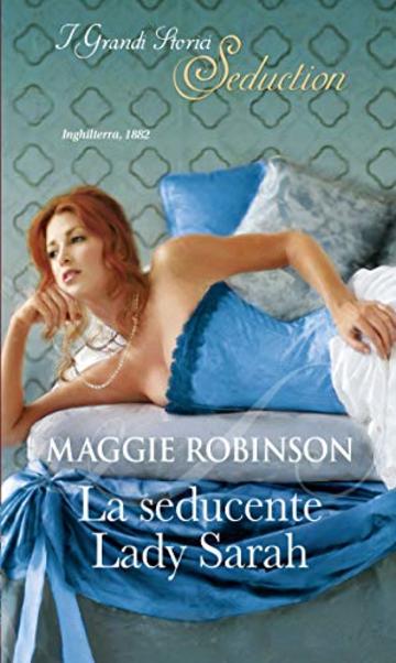 La seducente Lady Sarah (Soggiorno per nobili ospiti Vol. 2)