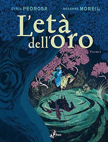 L'Età dell'Oro – Volume 1