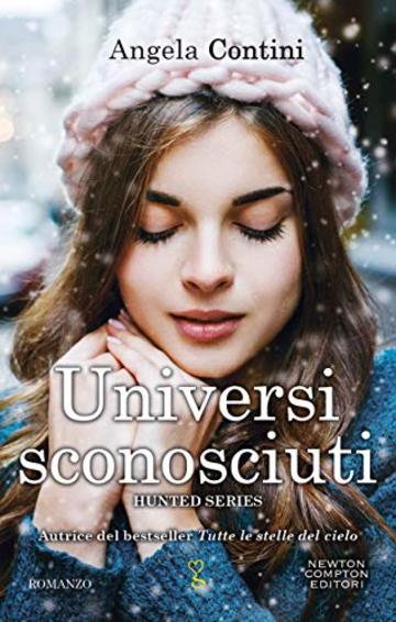 Universi sconosciuti (Hunted Series Vol. 1)