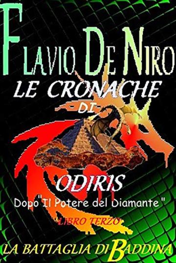 Le cronache di Odiris. La battaglia di Baddina