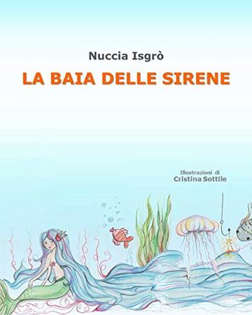 La baia delle sirene