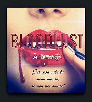 Bloodlust