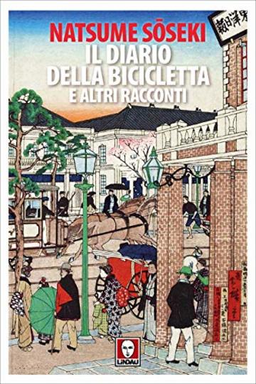 Il diario della bicicletta e altri racconti