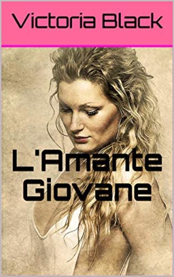 L'Amante Giovane