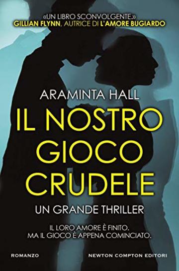 Il nostro gioco crudele