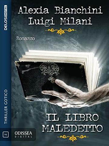 Il libro maledetto (Odissea Digital)