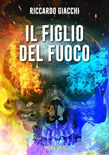 Il figlio del fuoco