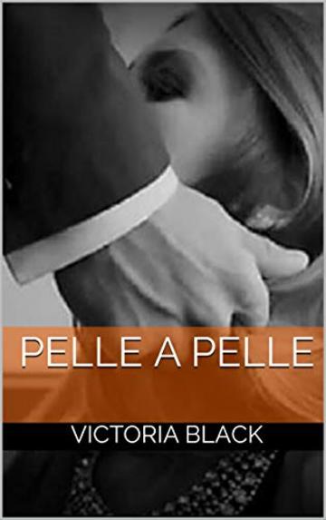 Pelle A Pelle