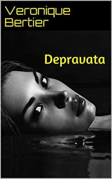 Depravata