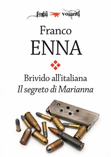 Brivido all'italiana. Il segreto di Marianna (Fogli volanti)