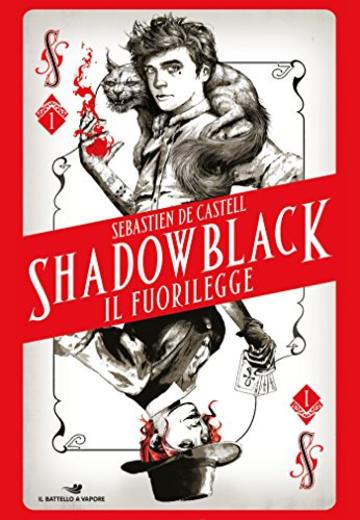 Shadowblack. Il fuorilegge