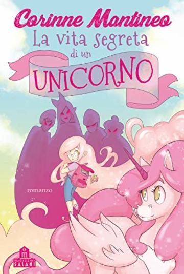 La vita segreta di un unicorno