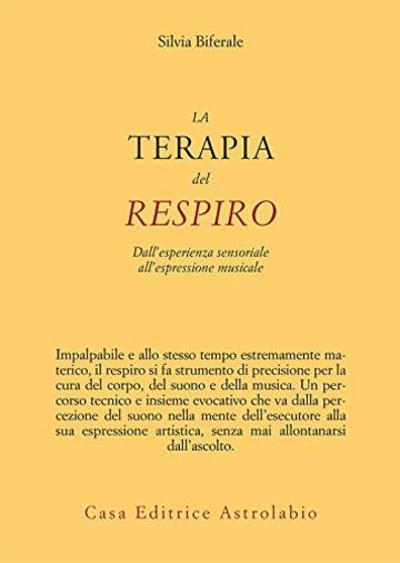 Terapia del respiro: Dall'esperienza sensoriale all'espressione musicale