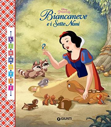 Biancaneve e i Sette Nani. Librotti