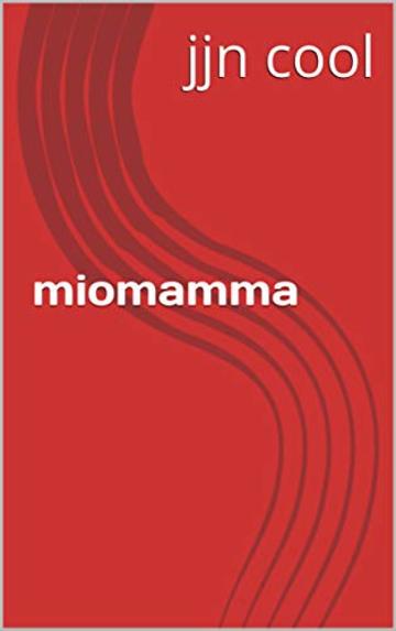 miomamma