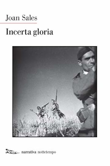 Incerta gloria (Narrativa)