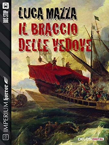 Il braccio delle vedove (Imperium Horror)