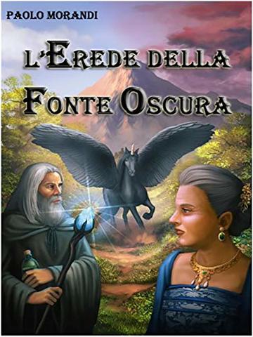 L'erede della fonte oscura