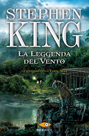 La leggenda del vento (La Torre Nera)