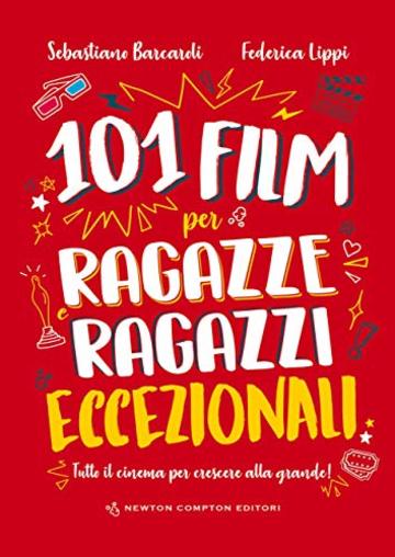 101 film per ragazze e ragazzi eccezionali