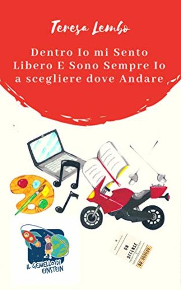 Dentro Io mi Sento Libero E Sono Sempre Io a scegliere dove Andare: La dislessia in poesia con i ragazzi del centro per l'apprendimento "Il Gemello di Einstein" (On Offense)