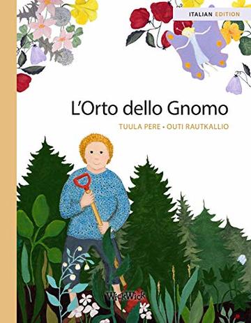 L’Orto dello Gnomo