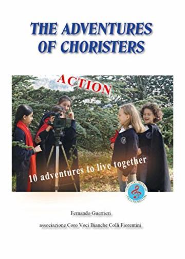 The Adventures of the Choristers