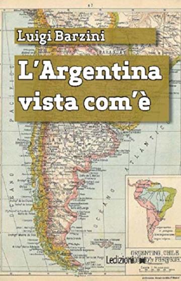 L'Argentina vista com'è